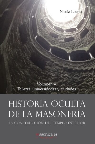 Historia Oculta de la Masonería V